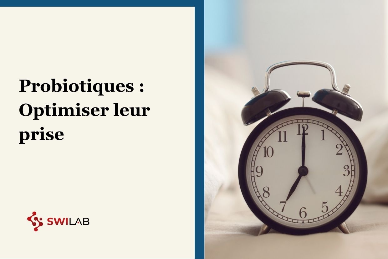 Quand faut-il prendre un probiotique ?